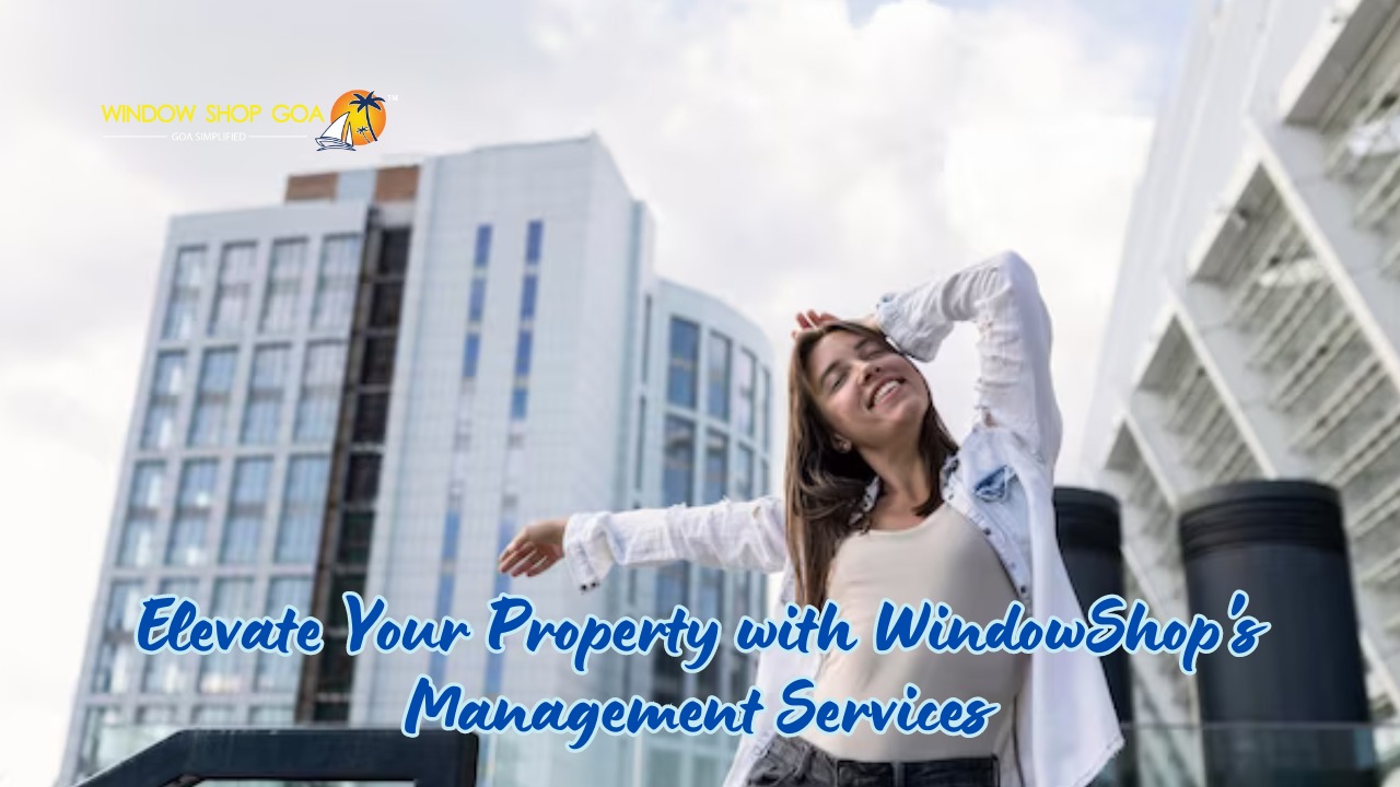Elevate Your Property with WindowShop's Management Services